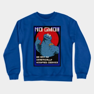 ME SAY NO GMO! Crewneck Sweatshirt